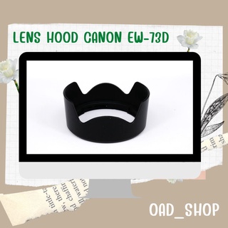 LENS HOOD CANON EW-73D//1616	//