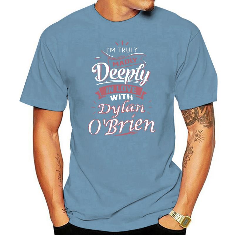 เสื้อยืดผ้าฝ้าย Madly Deeply in Men t shirt I am Truly OBrien love with Dylan