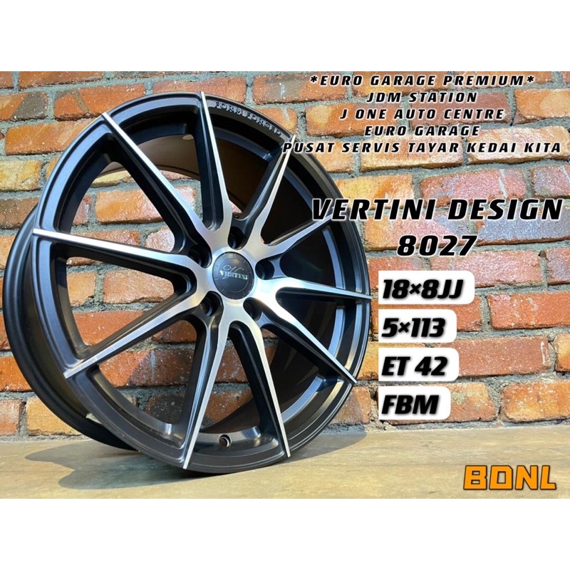 Vertini DESIGN WHEELS 18INC ACCORD CIVIC FC FD FB INSPIRA LANCER MAZDA3 HRV GOLF PASSAT JETTA W176