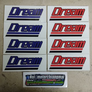 สติ๊กเกอร์ Dream100 ติดบังลม โลโก้ สติ๊กเกอร์ Dream ใส่ ดรีมเก่า ดรีม100 ดรีมคุรุสภา ดรีมตูดเป็ด สีแดง สีน้ำเงิน 1แผ่น