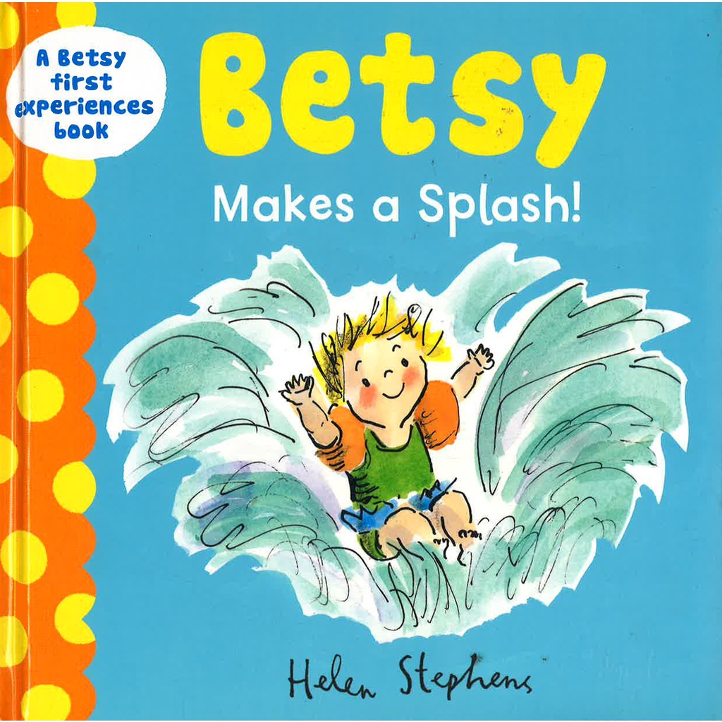 BBW หนังสือ Betsy Makes A Splash ISBN: 9781405268226