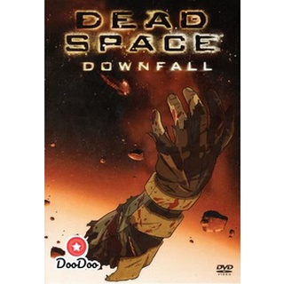 dvd การ์ตูน Dead Space: Downfall เด๊ด สเปซ สงครามตะลุยดาวมฤตยู ดีวีดีการ์ตูน