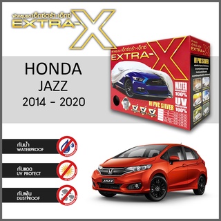 ผ้าคลุมรถ ส่งฟรี HONDA JAZZ 2014-2020 ตรงรุ่น กล่องEXTRA-X ผ้าHI-PVC อย่างดีหนาพิเศษ ป้องกันแดด ป้องกันฝน ป้องกันฝุ่น