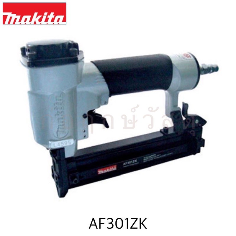 MAKITA เครื่องยิงตะปู AF301ZK