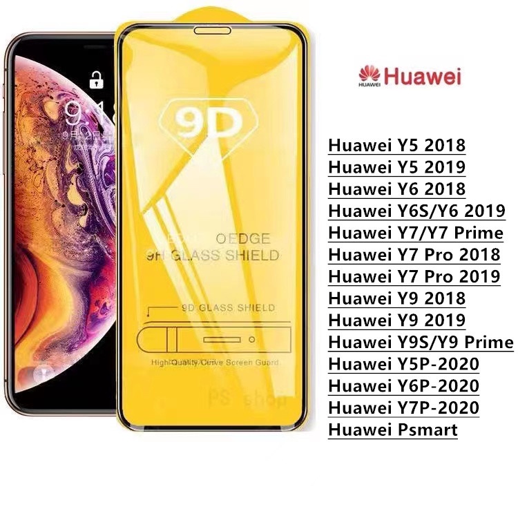 ฟิล์มกระจกนิรภัย 9D แบบเต็มกาว Huawei Y5-2019 Y6-2019 Y7 Y7 pro 2018 Y7 pro 2019 Y9 2018 Y9 2019 y9s/Y9 Prime y5p