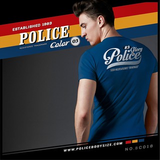 Police Bigsize เสื้อยืดทรงเข้ารูป ใส่ได้ทั้งผู้หญิงและผู้ชาย BC018