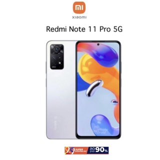 Xiaomi Redmi Note 11 Pro 5G (Ram8/Rom128GB)เครื่องแท้ศูนย์ มือสองสภาพใหม่