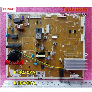 อะไหล่ของแท้/เมนบอร์ดตู้เย็นฮิตาชิ/HITACHI/PCB-MAIN/PTR-H300PA*102