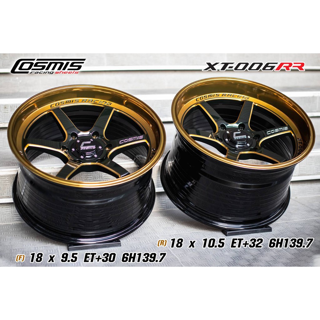 cosmis xt006rr 18*9.5 et+30 18*10.5 et+32 6h139.7 ราคาต่อ1วง กรุณาสั่งซื้อ4วงนะคะ