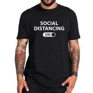 [S-5XL] เสื้อยืดแขนสั้น ผ้าฝ้าย 100% พิมพ์ลาย Social Distancing Mode On แฟชั่นฤดูร้อน