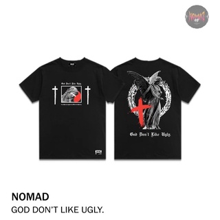 เสื้อยืด  Oversize ลายสตรีท God dont like ugly🔥NOMAD เสื้อผู้ชาย/ผู้หญิง