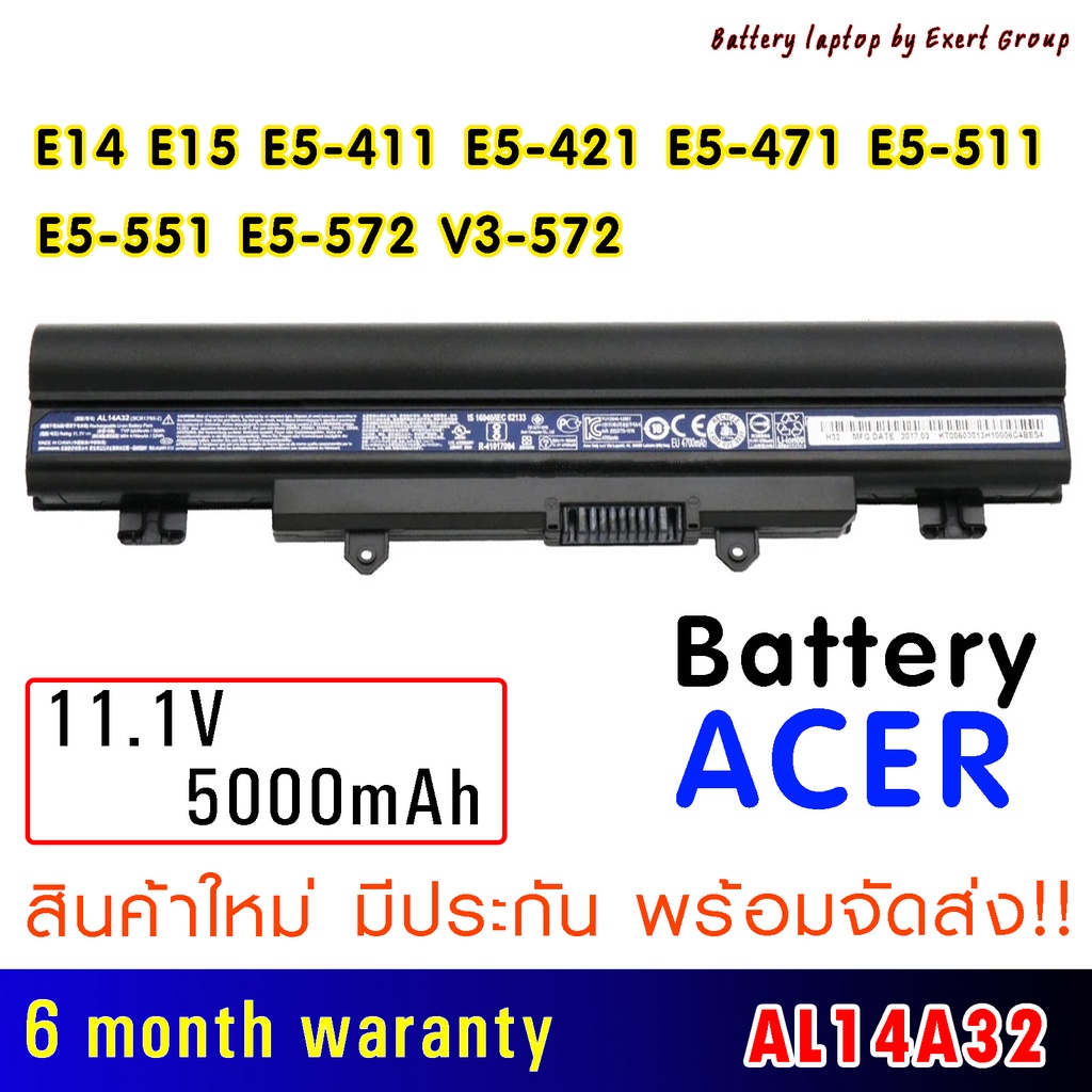 ฺฺBATTERY ACER AL14A32 แบตเตอรี่ เอเซอร์ Acer E14 E15 E5-411 E5-421 E5-471 E5-511 E5-551 E5-572 V3-5
