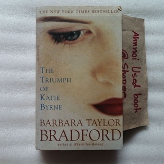 The Triumph of Katie Byrne   /   Barbara Taylor Bradford