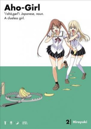 Aho-girl: A Clueless Girl 2 โดย Hiroyuki (ฉบับสหรัฐอเมริกาปกอ่อน)