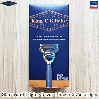 King C Gillette® Shave and Edging Razor 1 Razor 2 Cartridges ยิลเลตต์ ชุดมีดโกน ใบมีดระดับพรีเมียม 5 ใบ