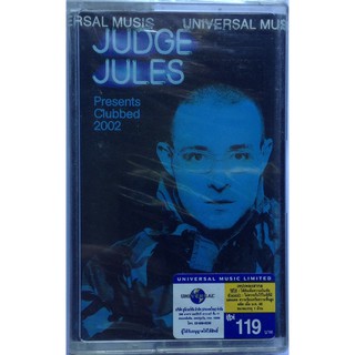 Cassette Tape เทปคาสเซ็ตเพลง Judge Jules Presents Clubbed 2002 ลิขสิทธิ์ ซีล