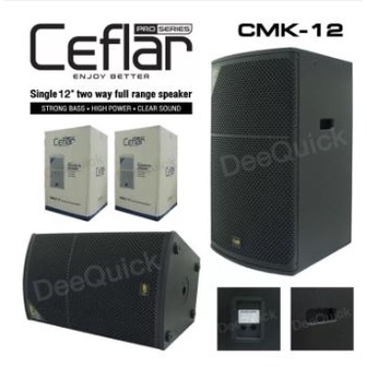 CEFLAR CMK12 ตู้ลำโพงขนาด 12 นิ้ว /คู่ CMK-12 CMK 12