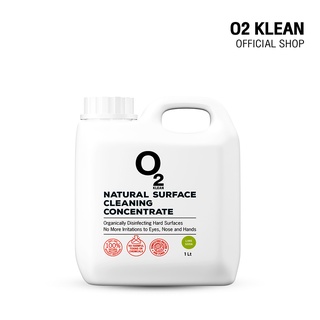 O2 Klean Natural Surface Cleaning Concentrate - 1 Litre โอทูคลีน น้ำยาทำความสะอาดพื้นผิวชนิดเข้มข้น ขนาดบรรจุ 1 ลิตร