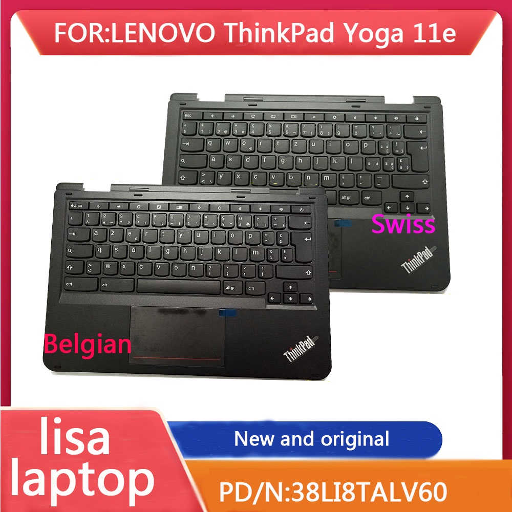 Lenovo ThinkPad YOGA 11e Palm Pad คีย์บอร์ดทัชแพดเบลเยียม / สวิตเซอร์แลนด์ / 38LI8TALV40 / 38LI8TALV