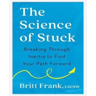 หนังสือวิทยาศาสตร์ The Science Of Stuck