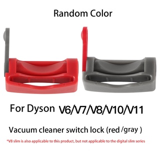 อุปกรณ์เสริมปุ่มล็อคปุ่มสําหรับเครื่องดูดฝุ่น Dyson V6 V7 V8 V11 V10