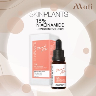 SKINPLANTS 15% Niacinamide + Hyaluronic Solution 15ml.วิตามินบี3เข้มข้น ลดความหมองคล้ำให้กับผิว ลดรอยดำรอยแดงจากสิว