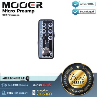 Mooer : Micro Preamp 003 Powerzone by Millionhead (ปรีแอมป์ขนาดเล็กสุดคุ้มจากค่ายMooerที่จำลองเสียงของ Koch Power Tone)