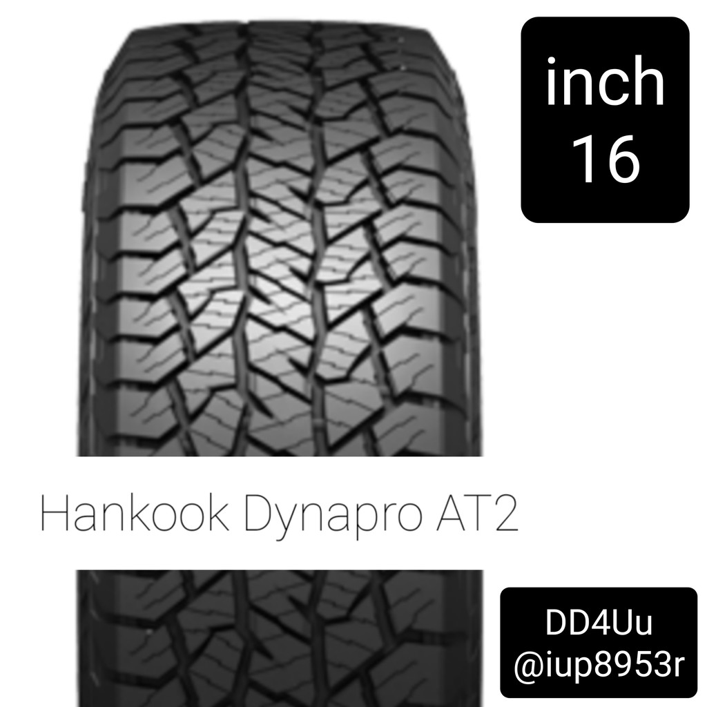 Hankook Dynapro AT2 (RF11) จำนวน 1 เส้น ***สั่งขั้นต่ำ 4 เส้น*** ยางรถยนต์ฮันกุก 265/70R16 ขอบ16" ยางรถตู้ ยางรถกระบะ