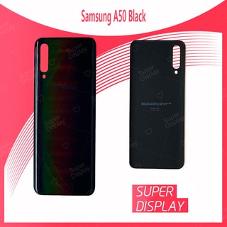 Samsung A50 อะไหล่ฝาหลัง หลังเครื่อง Cover For Samsung a50 Super Display