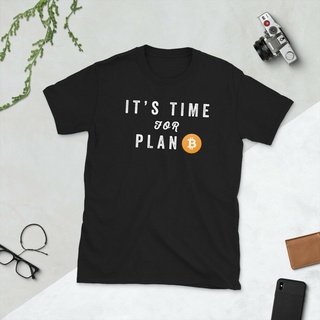 T-shirt  เสื้อยืดแขนสั้น พิมพ์ลาย ItS Time For Plan BitcoinS-5XL