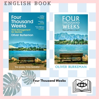 [Querida] Four Thousand Weeks : Embrace your limits. Change your life [Hardcover] by Oliver Burkeman