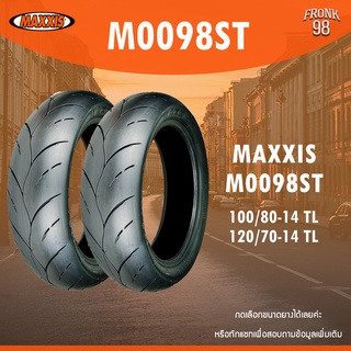 MAXXIS M0098ST (TL) 100/80-14 , 120/70-14 ยางมอเตอร์ไซด์ : PCX , Click160