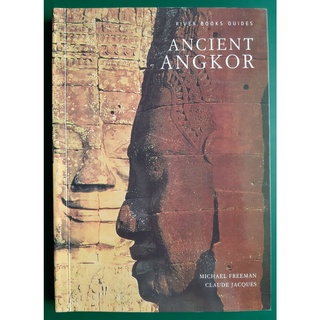 หนังสือภาษาอังกฤษ Ancient Angkor โดย Michael Freeman และ Claude Jacques  นครวัด นครธมและอื่นๆ / มือสอง