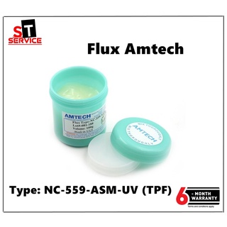 ฟลักซ์คุณภาพสูงรุ่นใหม่   FLUX AMTECH NC-559-ASM-UV (TPF)