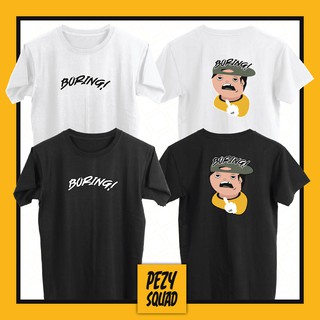 PEZY SQUAD เสื้อยืดลายเบื่องับ (BORING) สีขาว / ดำ