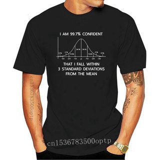 【ผ้าฝ้ายแท้】#เสื้อเมนเชิ้ตเสื้อยืด พิมพ์ลาย That I Fall Within 3 Standard Deviations From The Tee Shirt Over Size S-5XL