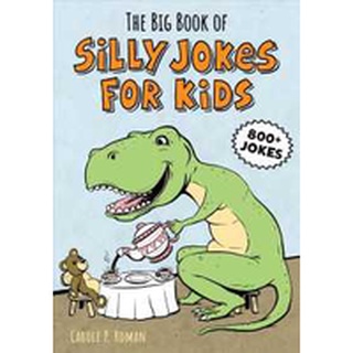 NEW BOOK พร้อมส่ง The Big Book of Silly Jokes for Kids [Paperback]