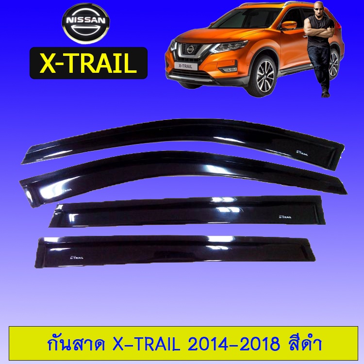 กันสาด/คิ้วกันสาด Nissan X-Trail 2014-2018 นิสสัน เอ็กซ์เทรล 2014-2020 สีดำ
