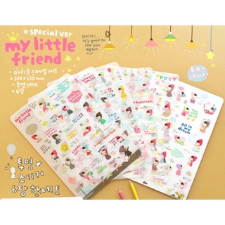 S014# My Little Friend Sticker Special Version set 6 แผ่น