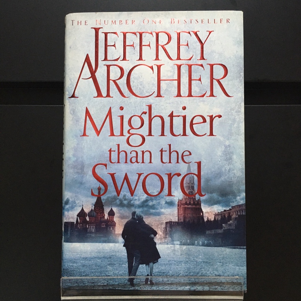 Mightier Than the Sword (Hardback) - Jeffrey Archer