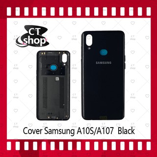 สำหรับ Samsung A10S / A107 อะไหล่ฝาหลัง หลังเครื่อง Cover For Samsung a10s/a107 อะไหล่มือถือ คุณภาพดี CT Shop