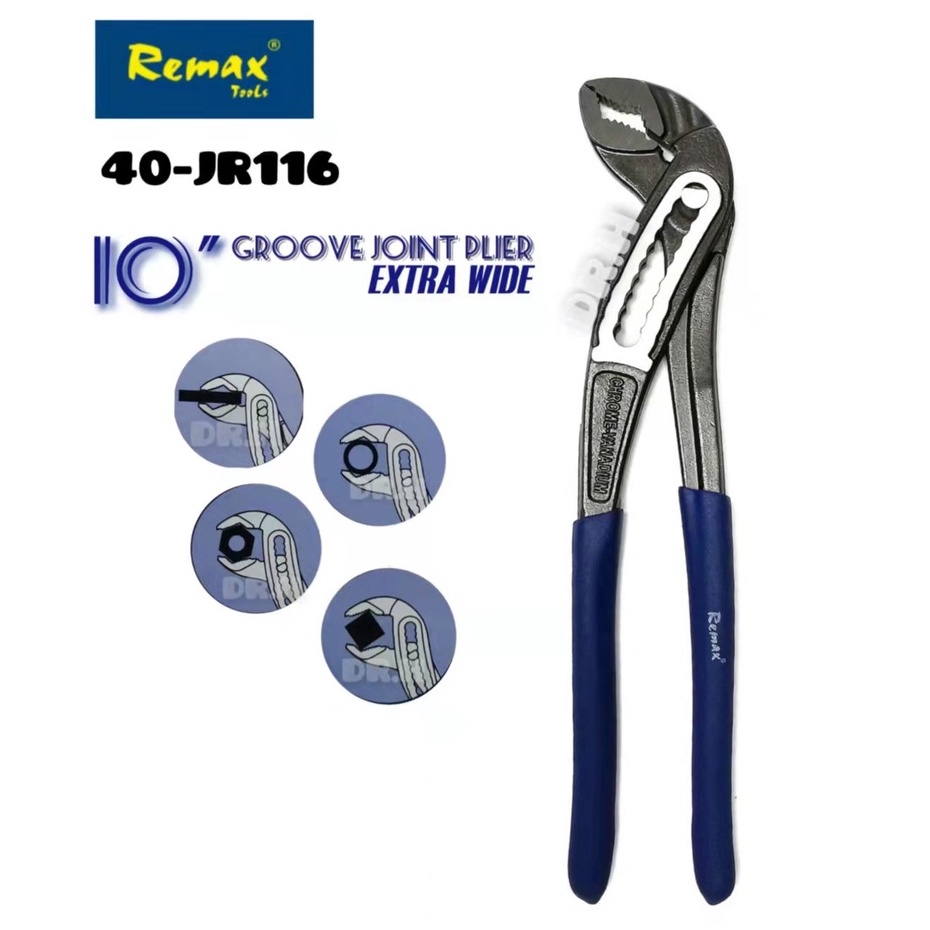 REMAX GROOVE JOINT PLIER /ปั๊มน้ํา PLIER /PLUMPING PLIER 10" 40-JR116