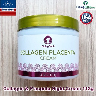 Piping Rock® Collagen &amp; Placenta Night Cream 113g ครีมคอลลาเจนผสมรกแกะ บำรุงผิวหน้า