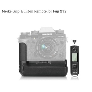 Meike Grip MK-XT2 Pro Built-in Remote for Fuji XT2 รับประกัน 1 ปี