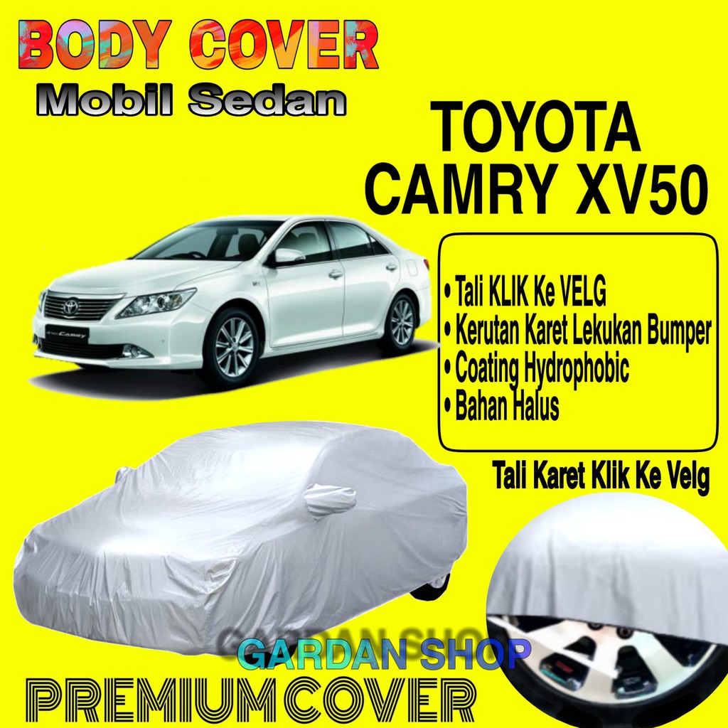 TOYOTA CAMRY XV50 ผ้าคลุมรถธรรมดา Toyota Camry Xv50 PREMIUM ผ้าคลุมรถกันน้ํา