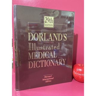 DORLAND’S Illustrated MEDICAL DICTIONARY 29th Edition พจนานถกรมศัพท์ทางการแพทย์ หนังสือมือสอง