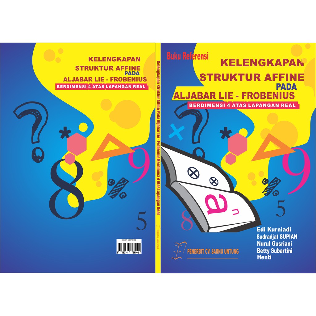 AFFINE STRUCTURE ฉบับสมบูรณ์หนังสือบน ALJABAR LIE FROBENIUS 4-DIMENSION ใน REA FIELD
