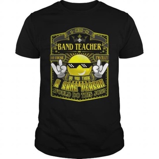 เสื้อยืดโอเวอร์ไซส์เสื้อยืด พิมพ์ลาย Gildan Band Teacher Do This Job New1 Distro สําหรับผู้ชายS-3XL