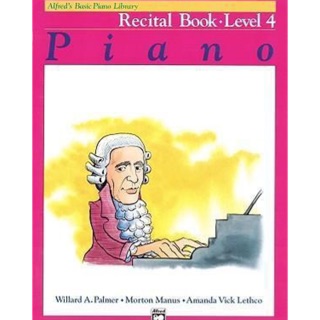 หนังสือเปียโน Alfred’s basic piano library: Recital book Level4   🎹