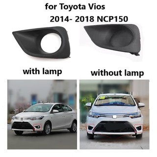 ฝาครอบไฟตัดหมอก กันชนหน้า สําหรับ TOYOTA VIOS NCP150 2014 2015 2016 2017 2018